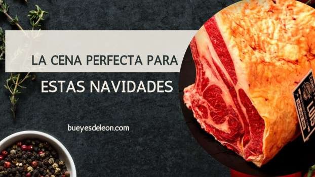 La cena perfecta para estas Navidades