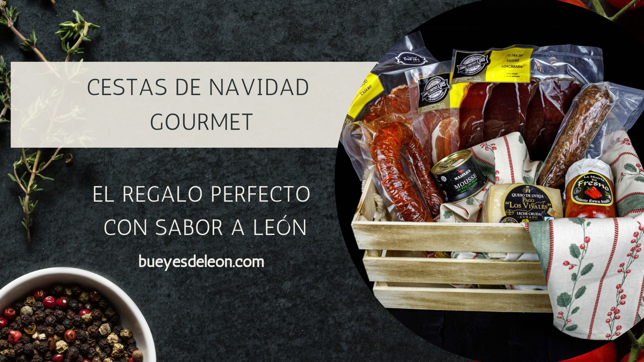 Cestas de Navidad Gourmet: el regalo perfecto con sabor a León